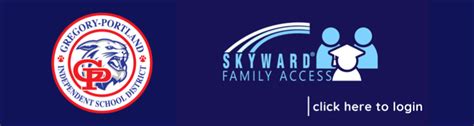 SKYWARD FAMILY ACCESS GREGORY-PORTLAND INDEPENDENT SCHOOL. . Skyward gregory portland